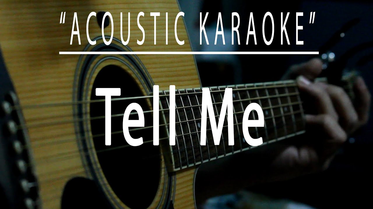 Tell me - Acoustic karaoke (Side A)