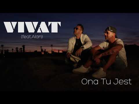 VIVAT (feat. Alan) - Ona Tu Jest