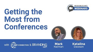 Maximizing Your Industry Conference ROI: Strategies for Debt Collection Professionals