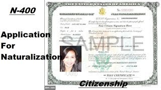 How To Apply For US Citizenship  (  Form N400 or Application For Naturalization) screenshot 1