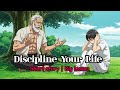Discipline in Life | A Short Motivational Story You Must Hear | MicroPhilosophy Tales