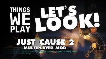 Just Cause 2 Multiplayer Mod - Things We Play LET