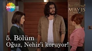Mayıs Kraliçesi 5. Bölüm | Oğuz şirkette Nehir&#39;i ezdirmiyor!