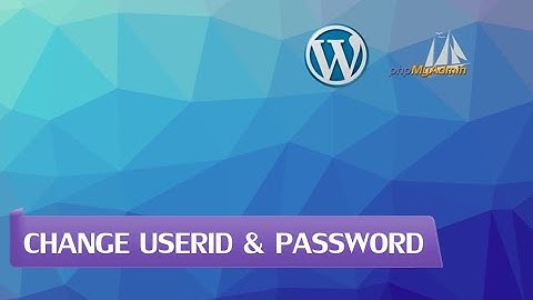 how to change WordPress admin username and password - WordPress Tutorial [Hindi]