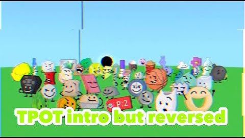 TPOT intro but it’s reversed