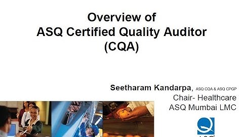 Web Series-1: Overview of ASQ Certified Quality Auditor (CQA)