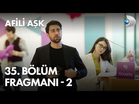 Afili Aşk 35. Bölüm Fragmanı - 2