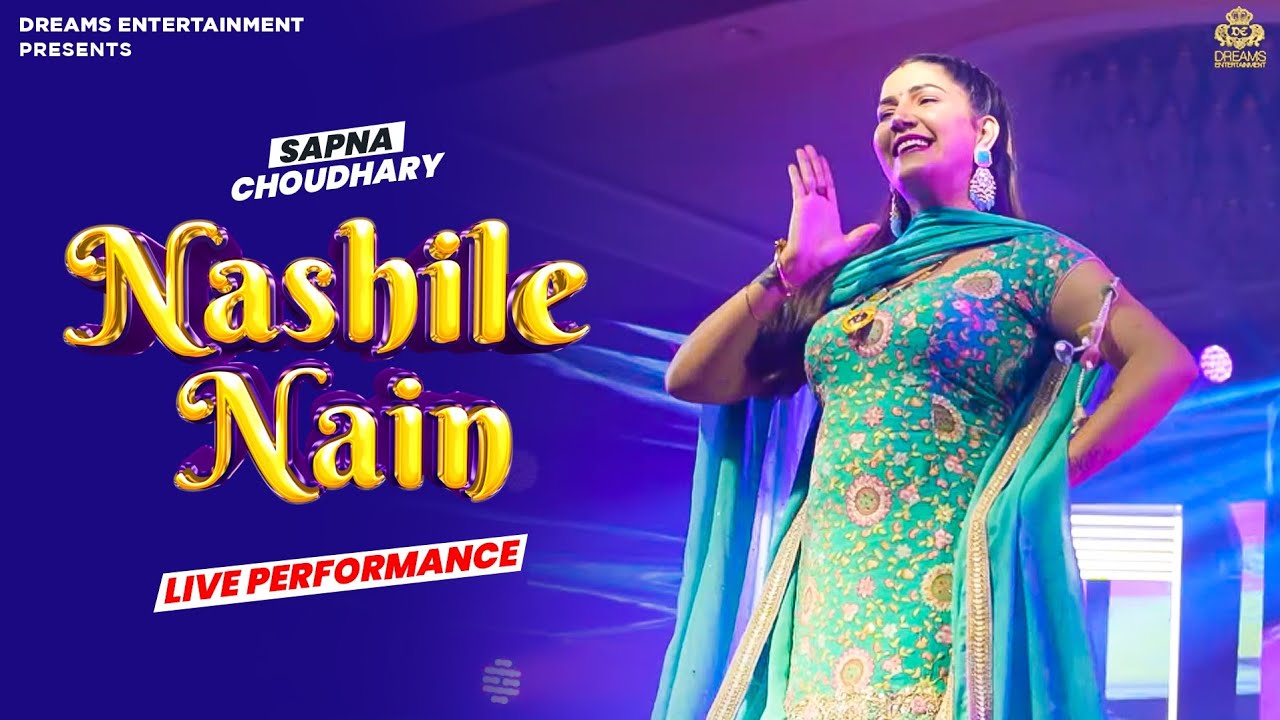 Nashile Nain  Sapna Choudhary Dance Performance  Haryanvi Song 2022