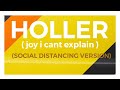 Sandoval Band / Holler (Joy I Can't Explain) / Social Distancing Version