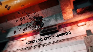 UNNAMED CS:GO 3D Edit - by Bulkymarko