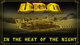 UDO - IN THE HEAT OF THE NIGHT