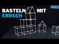 Bauen mit Erbsen und Zahnstochern – platonische Körper und mehr