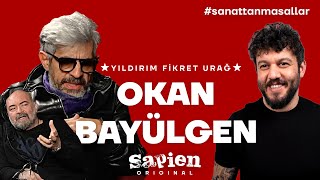 Okan Bayülgen ve Yıldırım Fikret Urağ ile Tiyatro Üzerine: İki Usta, İki Oyun | Sanattan Masallar