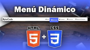 Como crear un Menú Dinámico | HTML5 y CSS3