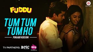 तुम तुम तुम हो पंजाबी वर्सन Tum Tum Tum Ho Punjabi Version Lyrics in Hindi