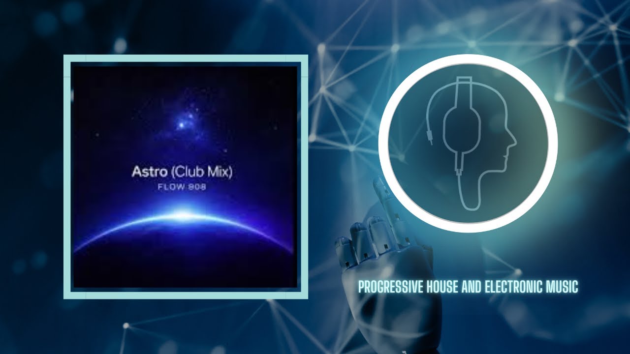 Flow 808 - Astro (Club Mix)
