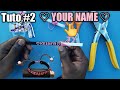 Tuto #2 Bracelet avec votre prénom