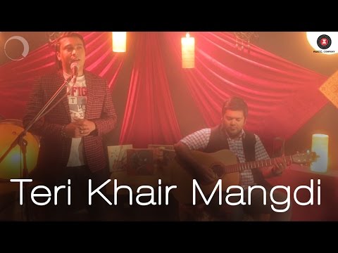 Teri Khair Mangdi Cover Version | Tanveer Hussain
