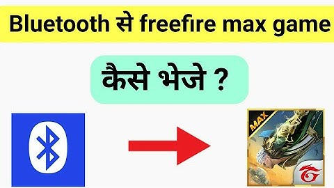 bluetooth se free fire max kaise bheje/how to send free fire max with bluetooth/free fire max