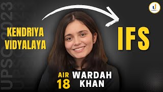 From Kendriya Vidyalaya to IFS (AIR 18)✨ Wardah Khan shares her UPSC strategy | LevelUp IAS Topper
