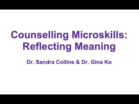 Counselling Microskills: Reflecting