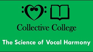Science of Vocal Harmony