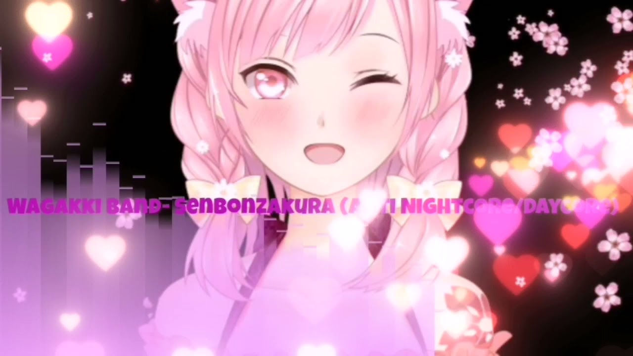 Wagakki Band- Senbonzakura (Anti Nightcore/ Daycore)