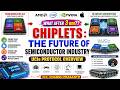 Chiplets Explained |The Future of Semiconductor Industry | UCIe 3.0 Protocol Overview|Future of VLSI