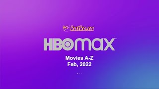 HBO Max Movies A Z Feb 2022