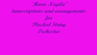 Hava Nagila (trad. Bucovian Folk Melody)