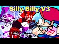 Friday Night Funkin' Silly Billy V3 UPDATE | Silly Billy [RECHART/REMADE] V3 (FNF Mod)