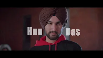 HUN DAS (FULL VIDEO) Amantej Hundal I Elly Mangat I Deep Jandu I Latest punjabi Song 2017