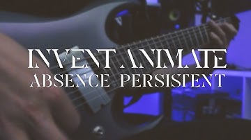 INVENT ANIMATE | ABSENCE PERSISTENT (guitar cover with tab)