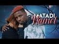 Matadi - Namel (Clip Officiel) VOSTFR 🎶