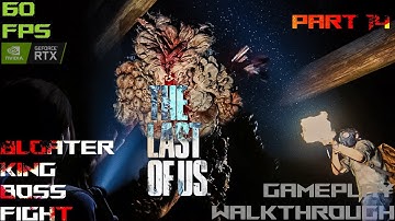 Bloater In The Dorms |PC Gameplay Walkthrough Part 14 |2023| The Last of Us Part1 |Ultra Graphics