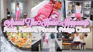 Food, Festive Fun, Fitness, Fridge, Filthy Cleaning, & Around The House Happenings! So Many Things!