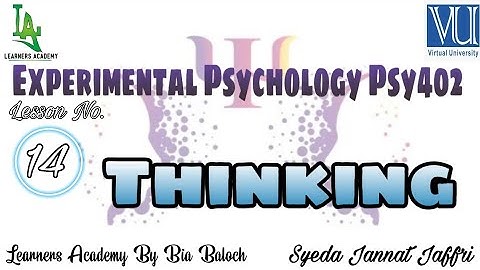 Experimental Psychology (PSY402)VU Urdu  | Lecture No. 14 | Learners Academy By Bia Baloch