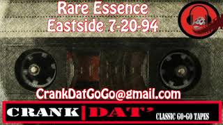 Rare Essence Eastside 7 20 94