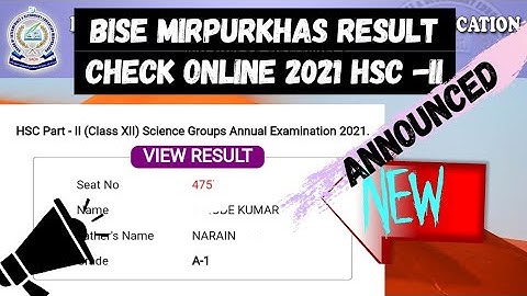 How to Check Mirpurkhas Board Result 2021 Class 12 ( HSC Part-II) | Result Announced |
