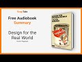 Design for the real world by victor papanek 24 minute summary