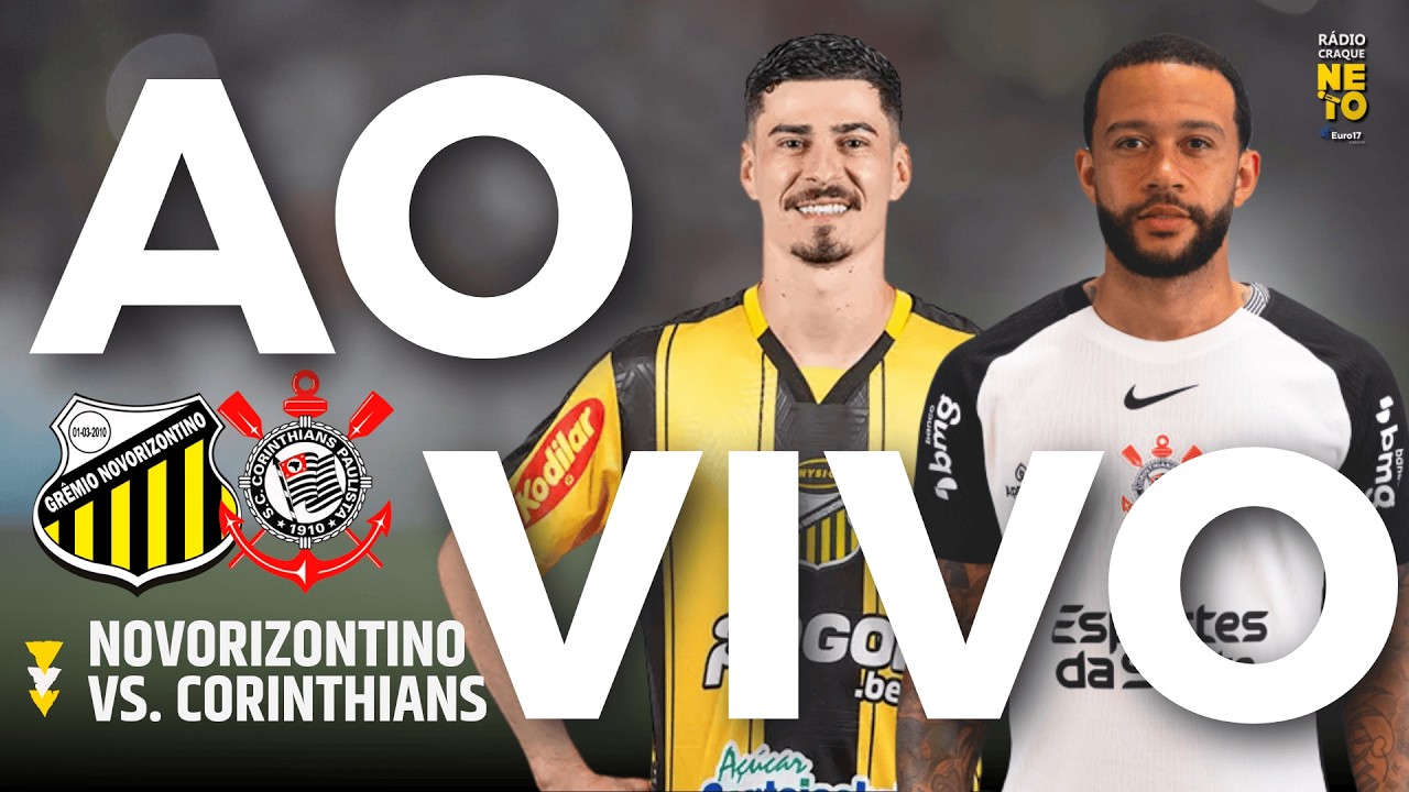 Novorizontino x Corinthians | AO VIVO | Campeonato Paulista 2026 | Rádio Craque Neto