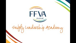 FFVA Mutual's Safety Leadership Academy