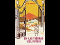 Audiolibro En Las Tierras Del Potosí - Capítulo 7