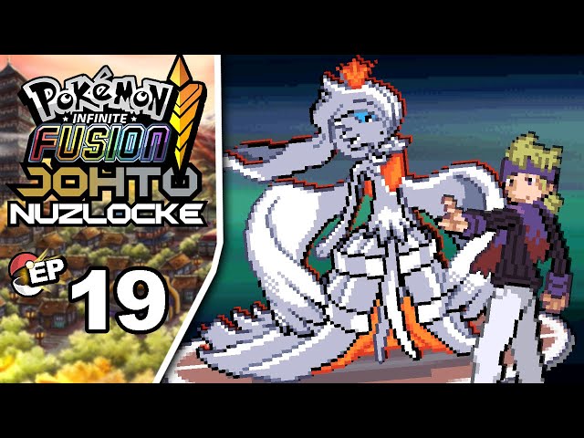 Taking on Morty's Fire Fusions!  Pokémon Infinite Fusion Johto Nuzlocke  Ep. 19 