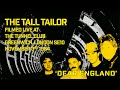 THE TALL TAILOR: &#39;Dear England&#39; (Live 1984)