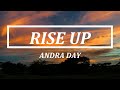 Andra Day-Rise Up (Lyrics)