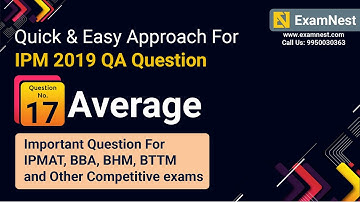 IPM 2019 QA Question Solution By Ajay Sharma | Question - 17 Average