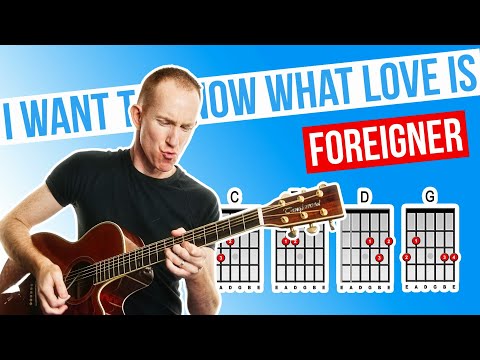 I Want To Know What Love Is ★ Foreigner ★ Acoustic Guitar Lesson [with PDF]
