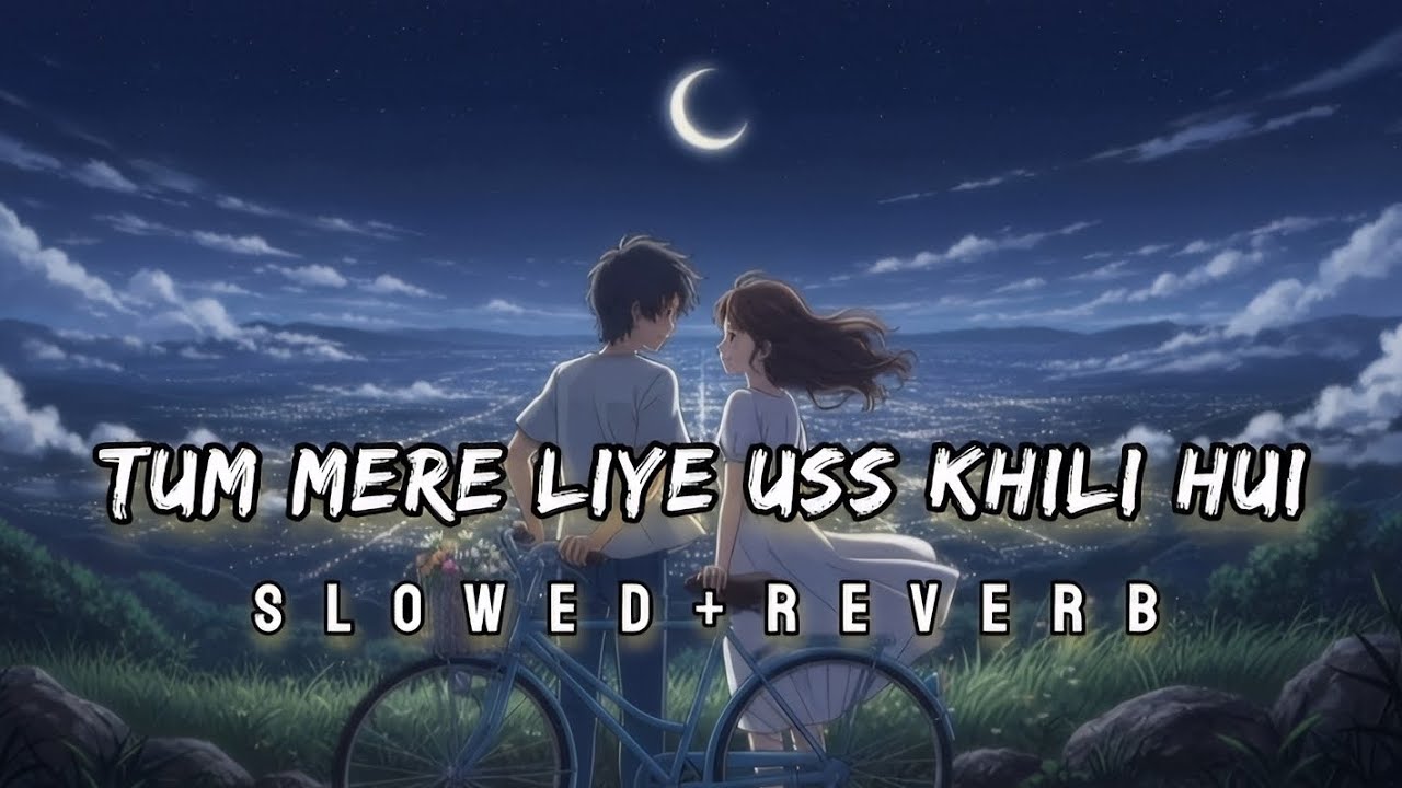 G Rashed Vai R 🥀 Tum Mere Uss Khili Hui 🥀 | Hindi Lofi Song | Rashed Vai | Slowed and ...