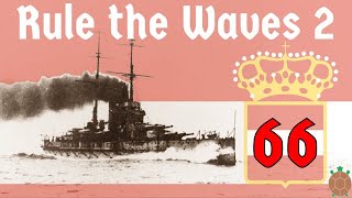 Rule the Waves 2 | Austria-Hungary - 66 - The Last of the Battleships screenshot 4